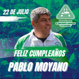 22 de julio Feliz cumpleaños compañero Pablo Moyano